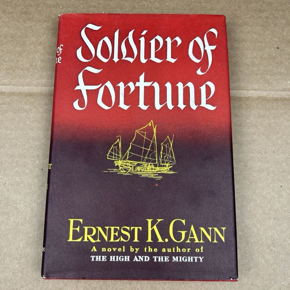 Soldier of Fortune by Ernest Gann DJ/HC Book Club 1954